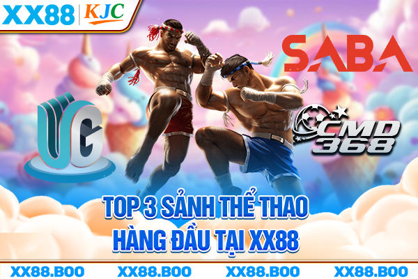 Top 3 sảnh thể thao hàng đầu tại XX88